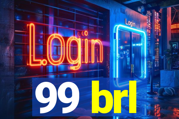 99 brl